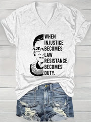 Women's When Injustice Becomes Law Resistance Becomes Duty T-Shirt