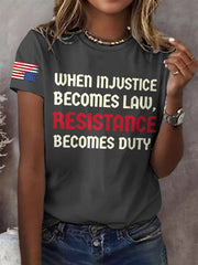 Retro When Injustice Becomes Law Resistance Becomes Duty Print T-Shirt