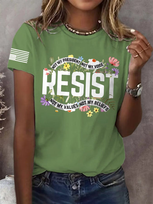 Retro Resist Not My President, Not My Voice, Not My Values, Not My Beliefs Print T-Shirt