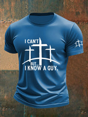 Men's I Can't But I Know A Guy Print T-Shirt