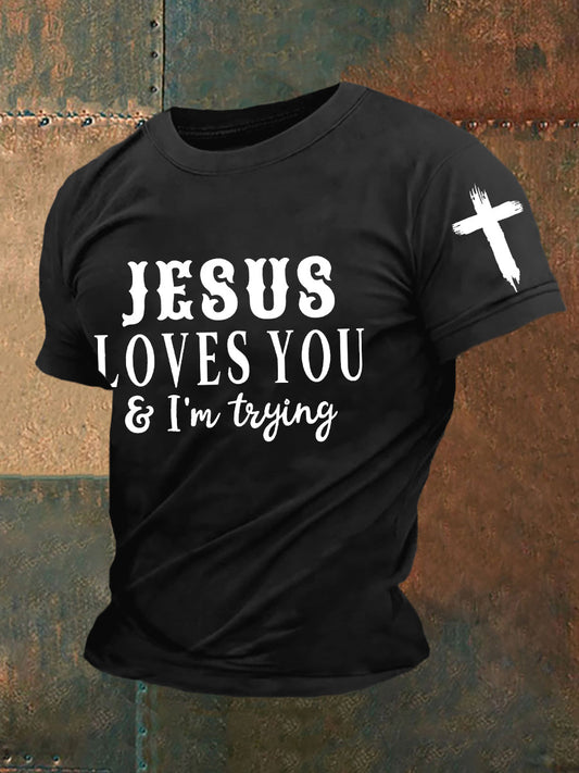 Men's Jesus Love You I'm Try Short-sleeved T-shirt