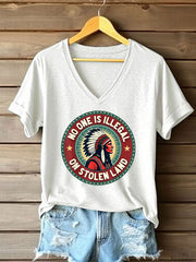 Women's Native American No One Is Illegal on Stolen Land Printed Casual T-Shirt