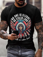 Men's No One Is Illegal On Stolen Land Printed T-shirt