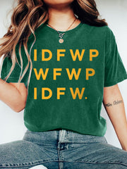 Women's IDFWPWFWPIDFW. Graphic Tee