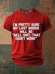 Men's Funny Slang Sarcasm 3D Print Short Sleeve T-Shirt