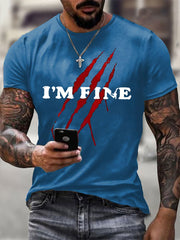 Men's I'm Fine Bloody Art Printed Casual T-Shirt