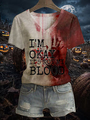 Women's Funny I'M OK Bloodstained Print Casual Short Sleeve Tee