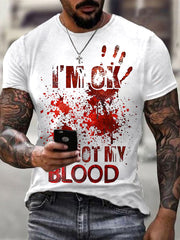 Men's Funny Halloween I'm OK It's Not My Blood Bloodstained Print Casual Tee