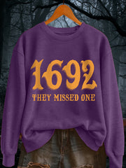 Women's Funny Halloween Witch Salem 1692 They Missed One Sweatshirt