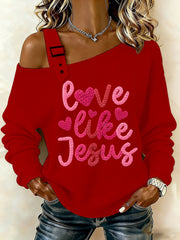 Women's Valentine's Day Love Like Jesus Tops