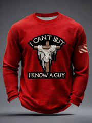 Men's I Can't But I Know A Guy Waffle Long Sleeve T-Shirt