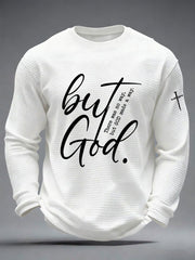 Men's But God Waffle Print Casual T-Shirt