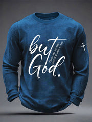Men's But God Waffle Print Casual T-Shirt