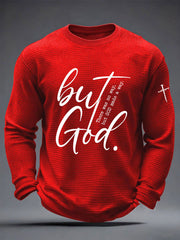 Men's But God Waffle Print Casual T-Shirt