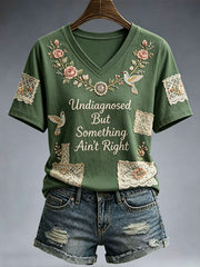 Women's Undiagnosed But Something Ain't Right T-Shirt