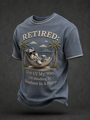 Men's Retired Out Of My Way I'm Heading To Nowhere In A Hurry T-Shirt
