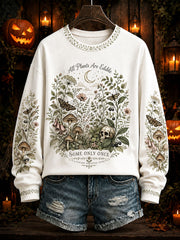 Women's "All Plants Are Edible Some Only Once" Halloween Floral Print Casual Regular Sweatshirt