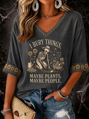 Women's "I Bury Things, Maybe Plants, Maybe People" Halloween Floral Casual T-Shirt