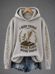 Women's "I Bury Things, Maybe Plants, Maybe People" Halloween Floral Casual Regular Sweatshirt