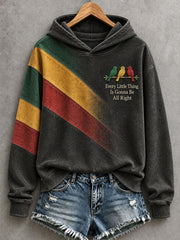 Women's Every Little Thing Is Gonna Be All Right Hoodie