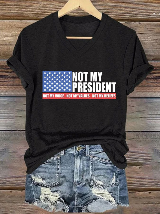 Women's Not my President Print V-Neck T-Shirt