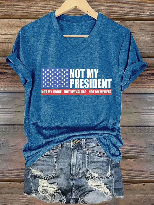 Women's Not my President Print V-Neck T-Shirt