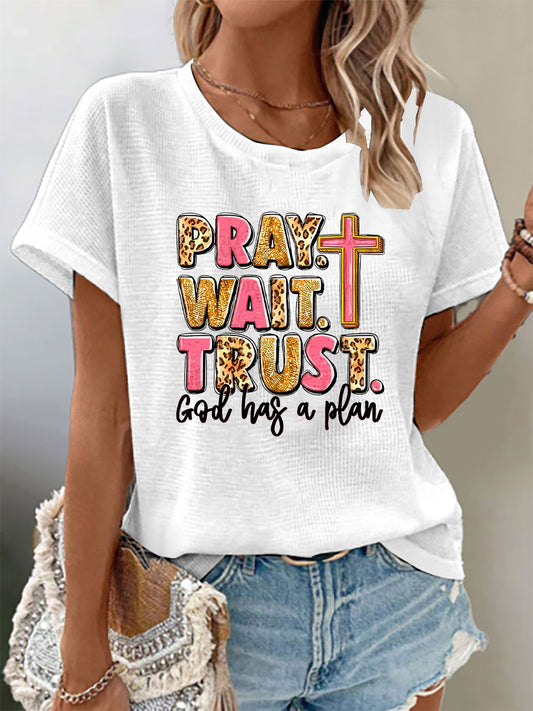 Women's Pray Wait Trust Waffle Print T-Shirt