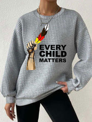 Women's Every child matters sweatshirt