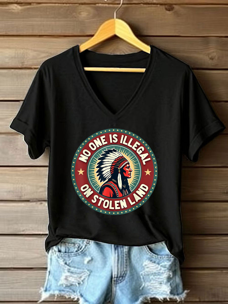 Women's Native American No One Is Illegal on Stolen Land Printed Casual T-Shirt