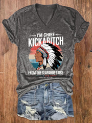 Women's I'm Chief Kickabitch Native American Print Casual T-Shirt