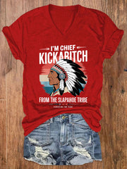 Women's I'm Chief Kickabitch Native American Print Casual T-Shirt