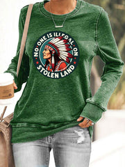 Women's Native American No One Is Illegal on Stolen Land Printed Casual Sweatshirt