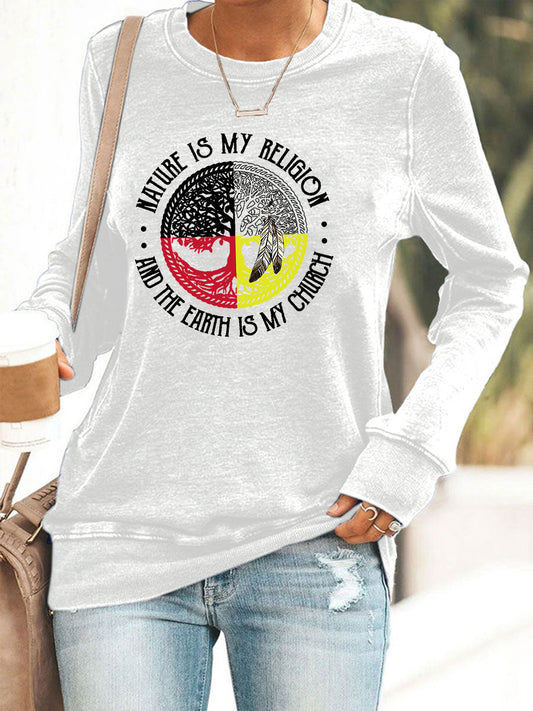 Women's Nature Is My Religion Earth Is My Church Printed Casual Sweatshirt