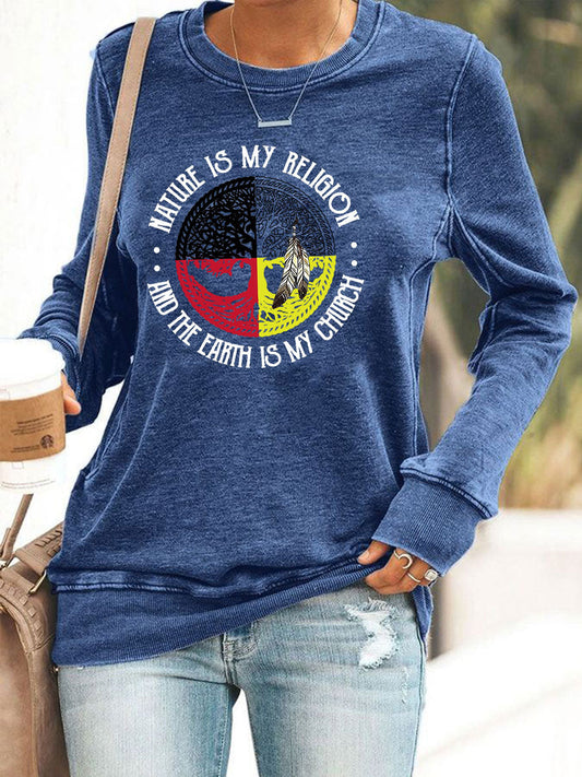 Women's Nature Is My Religion Earth Is My Church Printed Casual Sweatshirt