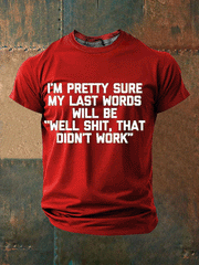 Men's Funny Slang Sarcasm 3D Print Short Sleeve T-Shirt