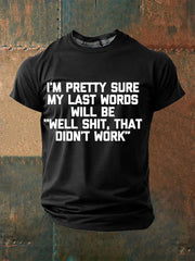 Men's Funny Slang Sarcasm 3D Print Short Sleeve T-Shirt