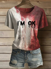 Women's I'm OK Bloody Art Printed Casual T-Shirt