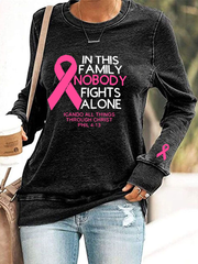 Women's Breast Cancer Awareness "In This Family Nobody Fights Alone" Printed Sweatshirt