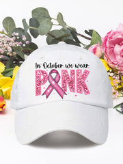 In october we wear pink breast cancer neutral hats