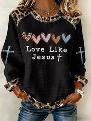Women's Love Like Jesus Leopard  Top