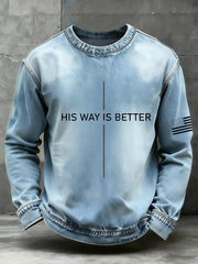 Men's His Way Is Better Crew Neck Sweatshirt