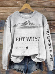 Women's Nihilist Penguin They Survived He Lived Print Sweatshirt