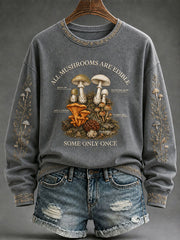 Women's "All Plants Are Edible Some Only Once" Floral Print Casual Regular Sweatshirt