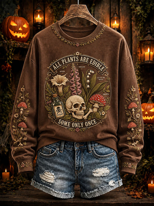 Women's "All Plants Are Edible Some Only Once" Halloween Floral Print Casual Regular Sweatshirt