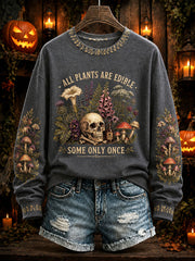 Women's "All Plants Are Edible Some Only Once" Halloween Floral Print Casual Regular Sweatshirt