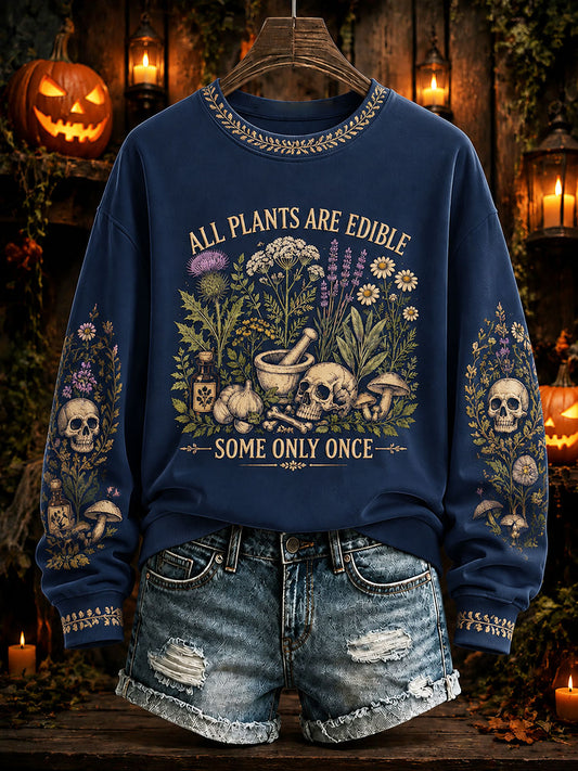 Women's "All Plants Are Edible Some Only Once" Halloween Floral Print Casual Regular Sweatshirt